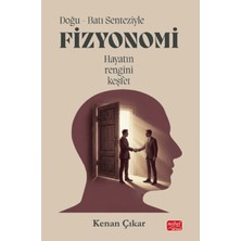 Nobel Bilimsel Eserler Doğu - Batı Senteziyle Fizyonomi