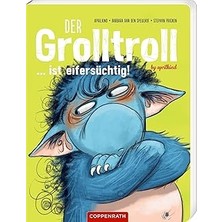 Vintessy Der Grolltroll ... Ist Eifersüchtig! (Pappbilderbuch)