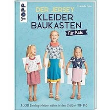 Vintessy Der Jersey-Kleiderbaukasten Für Kids: 1.000 Lieblingskleider Nähen In Den Größen 98-146