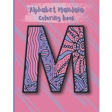 Vintessy Independently Published Alphabet Mandala Coloring Book: 8.5 x 11" Mandala Letter Coloring Book