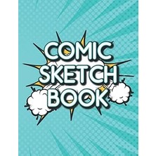 Vintessy Comic Sketch Book: Story Paper With A Variety Of Templates For Comic Stripes, Journal For Making You