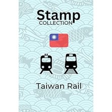 Vintessy Independently Published Taiwan Train Station And Souvenir Stamp Collecting Travel Journal Book: 站�