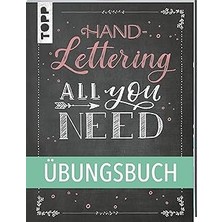 Vintessy Handlettering All You Need. Das Übungsbuch.: Die Schönsten Alphabete Und Schmuckelemente Ganz Einf