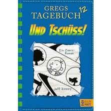 Vintessy Gregs Tagebuch 12 - Und Tschüss!: Band 12