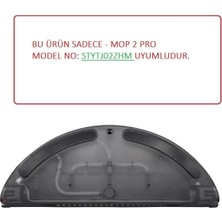 Xiaomi Mi Robot Mop Pro 2 STYTJ02ZHM Mop Tutucu Aparat - Su Haznesi