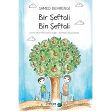 Bir Şeftali Bin Şeftali - Samed Behrengi
