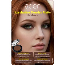 Aden Eyeshadow Powder Matte - Mat Göz Farı 02 Dark Brown(Koyu Kahverengi)