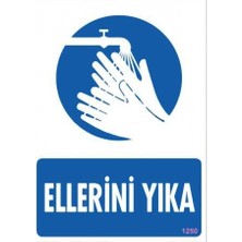 ÖNÇ - PRİME Ellerini Yıka Uyarı Levhası 25X35 KOD:1250