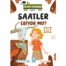 Mavi Kirpi Yayınları Saatler Eriyor Mu - Felsefe Istasyonu - 3. Sınıf Hikaye Seti