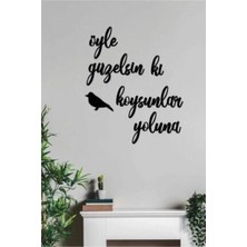 Buççin Online Mağaza  Öyle Güzelsin Ki Kuş Koysunlar Yoluna Duvar Yazı Ahşap Yazılar T121 Ahşap Siyah