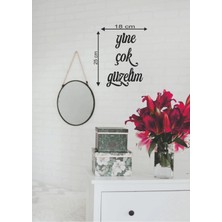 Buççin Online Mağaza  25*18 cm Yine Çok Güzelim Ahşap Duvar Yazısı Ahşap Siyah