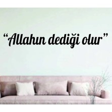 Buççin Online Mağaza  Allahın Dediği Olur Türkçe Islami Duvar Dekor Yazısı Ahşap Siyah