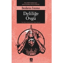 Aknca Deliliğe Övgü