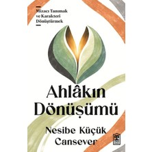 Aknca Ahlâkın Dönüşümü
