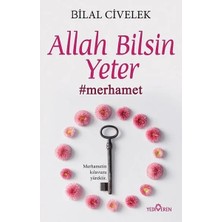Aknca Allah Bilsin Yeter
