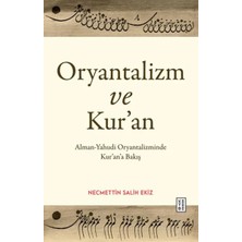 Aknca Oryantalizm ve Kur’an