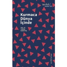 Aknca Kurmaca Dünya Içinde