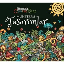 Aknca Muhteşem Tasarımlar - Mandala Colouring Relax