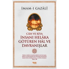 İnsanı Helaka Götüren Hal ve Davranışlar