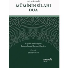 Aknca Müminin Silahı Dua