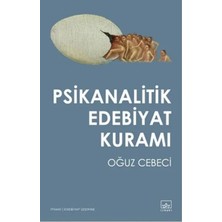 Aknca Psikanalitik Edebiyat Kuramı