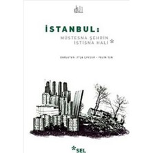 Aknca Istanbul: Müstesna Şehrin Istisna Hali