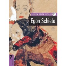 Aknca Egon Schiele - Sanatın Büyük Ustaları - 12