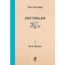 Aknca Defterler 1 (Tarih Notları)