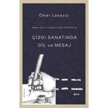Aknca Çizgi Sanatında Dil ve Mesaj