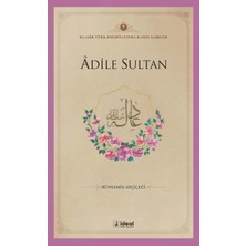 Aknca Adile Sultan
