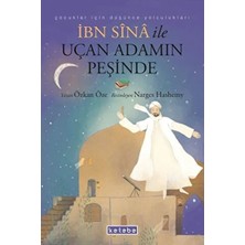 Aknca Ibn Sina ile Uçan Adamın Peşinde