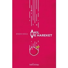 Aknca Akıl ve Hareket