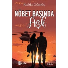 Aknca Nöbet Başında Aşk