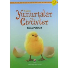 Aknca Ilk Okuma - Yumurtalar ve Civcivler