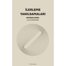 Aknca Ilerleme Yanılsamaları