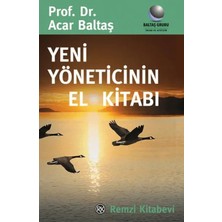 Aknca Yeni Yöneticinin El Kitabı