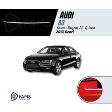 Fams Otomotiv  Audi A3 Krom Bagaj Alt Çıtası 2013> Paslanmaz Çelik