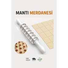 Van Vleck Mantı Merdanesi – Ahşap Mantı Kesme Merdanesi, Hamur Şekillendirme ve Mantı Yapma Aparatı