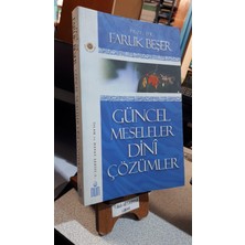Nun Yayıncılık Güncel Meseleler Dinî Çözümler - Prof. Dr. Faruk Beşer