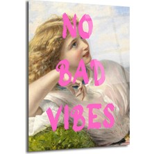 GLAZELLA No Bad Vibes Modern Klasik Cam Tablo