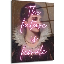 GLAZELLA The Future Is Female Neon Yazılı Vintage Portre Cam Tablo