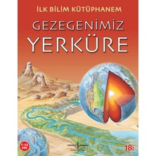 İlk Bilim Kütüphanem - Gezegenimiz Yerküre - Nicholas Harris