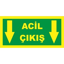 Baysan Yangın Fosforlu Fotolümen Levha Acil Çıkış Yönlendirme Aşağı Ok 12x24 cm Dekota Malzeme