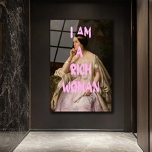 GLAZELLA I Am A Rich Woman Temalı Modern Cam Tablo