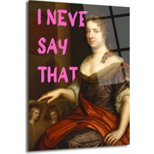 GLAZELLA "ı Never Say That" Pop Art Klasik Portre Cam Tablo