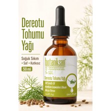 Botaniksan Dereotu Tohumu Yağı 50 ml Soğuk Sıkım Saf  Katkısız