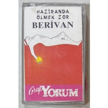 Kalan Grup Yorum Haziranda Ölmek Zor Berivan Kaset (Sıfır Jelatinli)