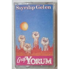 Kalan Grup Yorum Sıyrılıp Gelen Kaset (Sıfır Jelatinli)