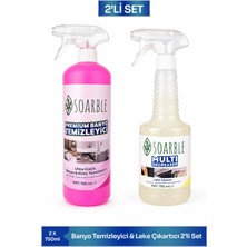 Soarble Premium Banyo Temizleyici 750 ml + Multi Degreaser Leke Çıkarıcı 750 ml 2'li Temizlik Seti