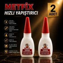 Metfix Süper Japon Yapıştırıcısı 15 gr 2 Adet Güçlü Hızlı Yapıştırıcı Ince Uçlu Hassas Uygulama
